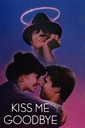 Watch Free Kiss Me Goodbye (1982)