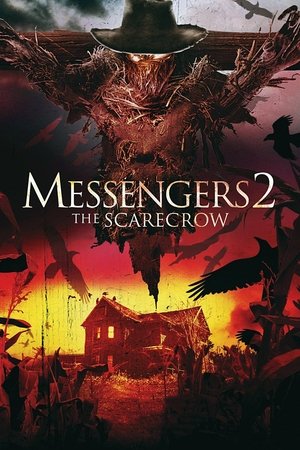 Watch Free Messengers 2 The Scarecrow (2009)