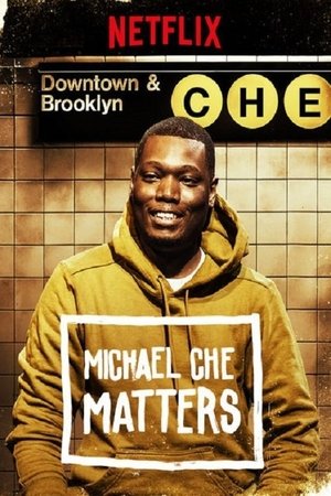 Watch Free Michael Che Matters (2016)