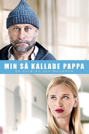 Watch Free My So Called Father (2014)