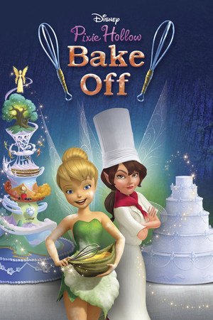 Watch Free Pixie Hollow Bake Off (2013)