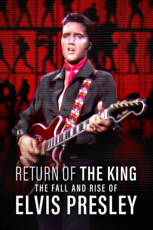 Watch Free Return of the King The Fall and Rise of Elvis Presley (2024)