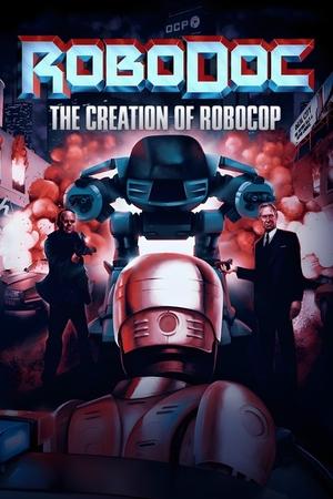 Watch Free RoboDoc The Creation of RoboCop (2023-)