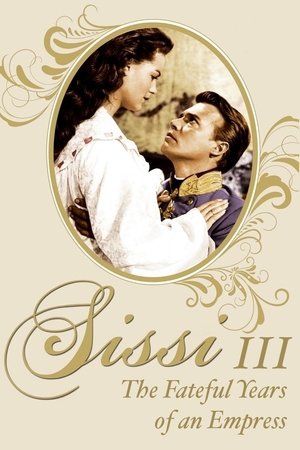 Watch Full Movie: Sissi: The Fateful Years of an Empress (1957)