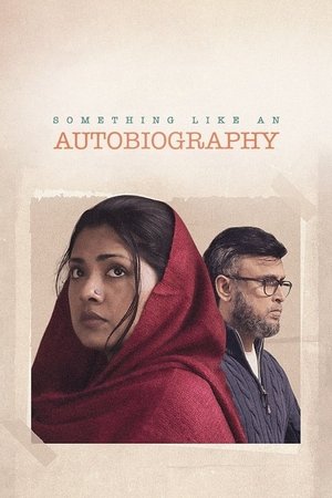 Watch Free Something Like an Autobiography (2023)