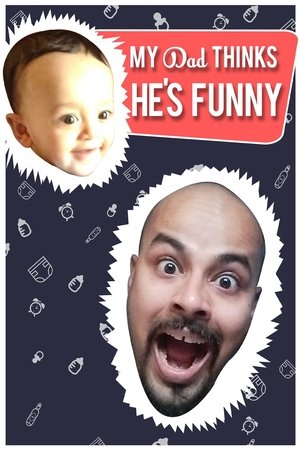 Watch Free My Dad Think Hes Funny by Sorabh Pant (2017)