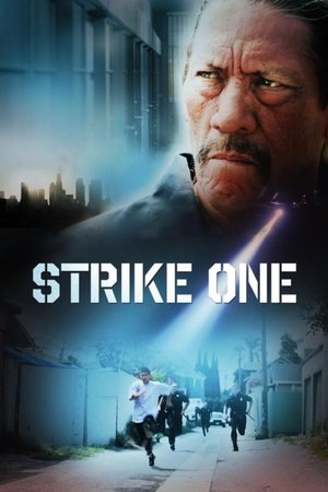 Watch Free Strike One (2014)