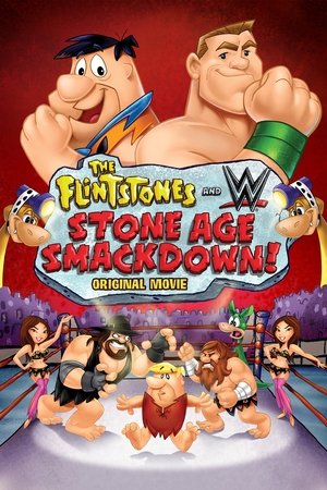 Watch Free The Flintstones & WWE: Stone Age Smackdown (2015)