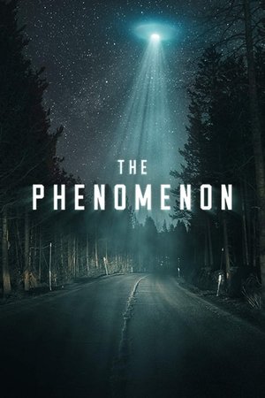 Watch Free The Phenomenon (2020)