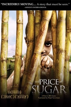 Watch Free The Price of Sugar (2007)