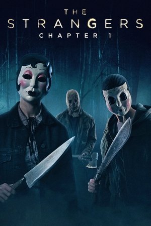 Watch Free The Strangers Chapter 1 (2024)
