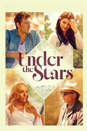 Watch Free Under the Stars (2025)