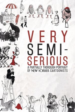 Watch Free Very Semi Serious (2015)