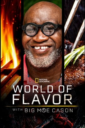 Watch Free World of Flavor with Big Moe Cason (2022-)