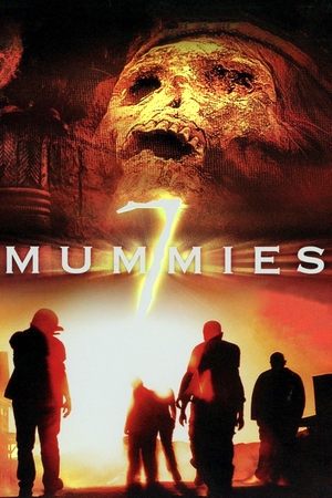 Watch Free Seven Mummies (2006)