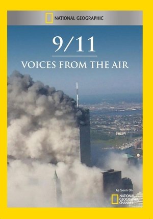 Watch Full Movie: 911 Voices from the Air (2012)