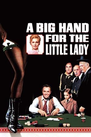 Watch Free A Big Hand for the Little Lady (1966)