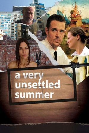 Watch Free A Very Unsettled Summer (2013)
