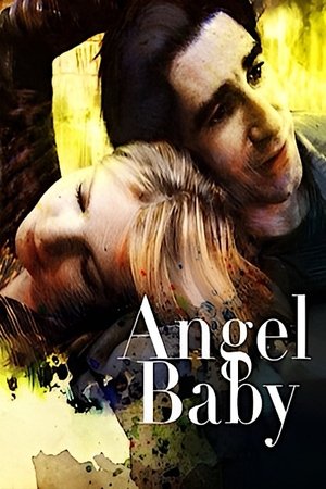 Watch Free Angel Baby (1995)