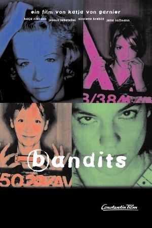 Watch Free Bandits (1997)