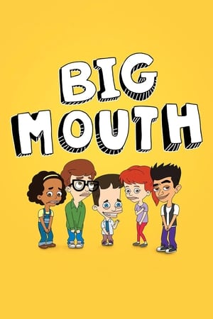 Watch Free Big Mouth (2017)