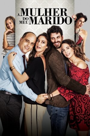 Watch Free A Mulher do Meu Marido (2019)
