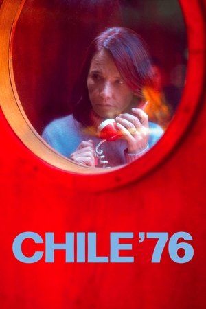 Watch Free Chile 76 (2022)