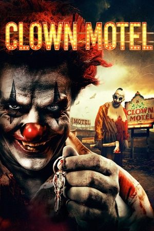 Watch Free Clown Motel: Spirits Arise (2018)