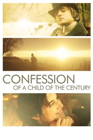 Watch Free Confession of a Child of the Century (2012)