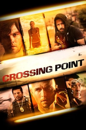 Watch Free Crossing Point (2016)