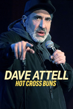 Watch Free Dave Attell: Hot Cross Buns (2024)