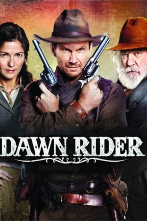 Watch Free Dawn Rider (2012)