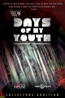 Watch Full Movie: Days of My Youth (2014)