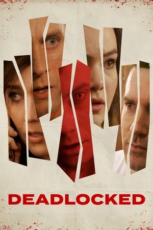 Watch Free Deadlocked (2016)