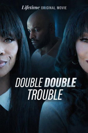 Watch Free Double Double Trouble (2026)