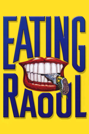 Watch Free Eating Raoul (1982)