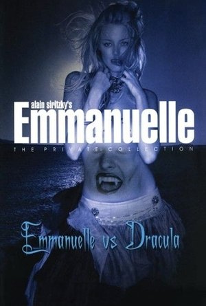 Watch Free Emmanuelle the Private Collection: Emmanuelle vs. Dracula (2004)