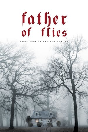 Watch Free Father of Flies (2021)