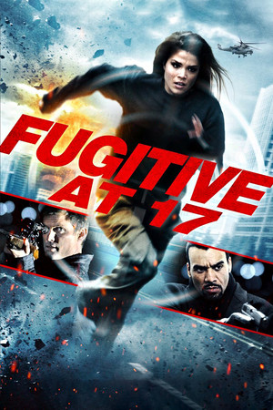 Watch Free Fugitive at 17 (2012)