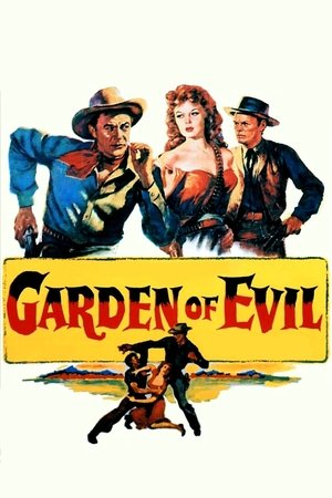 Watch Free Garden of Evil (1954)