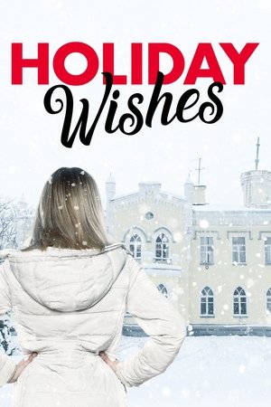 Watch Free Holiday Wishes (2006)