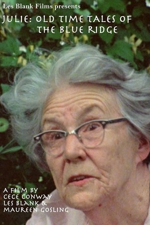 Watch Free Julie Old Time Tales of the Blue Ridge (1991)