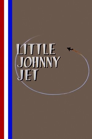Watch Free Little Johnny Jet (1953)
