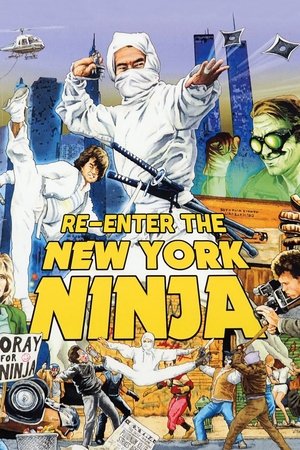 Watch Free Re Enter the New York Ninja (2021)