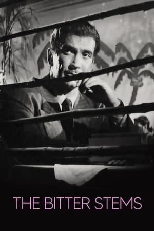 Watch Free The Bitter Stems (1956)