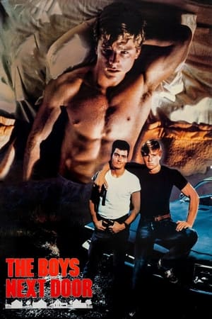 Watch Free The Boys Next Door (1985)