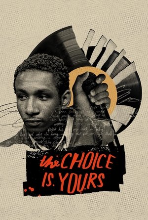 Watch Free The Choice Is Yours (2023)