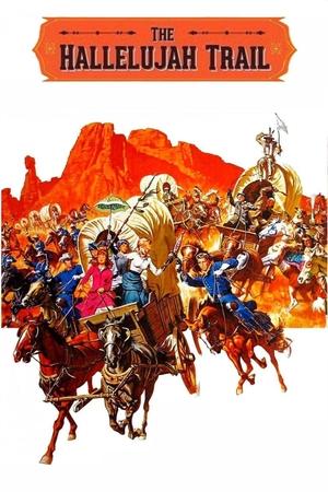 Watch Free The Hallelujah Trail (1965)