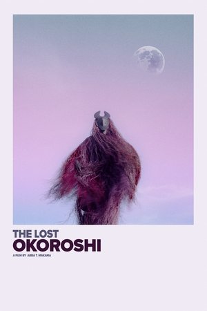 Watch Free The Lost Okoroshi (2019)
