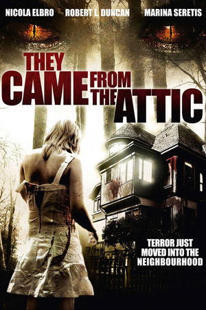 Watch Free They Came from the Attic (2009)